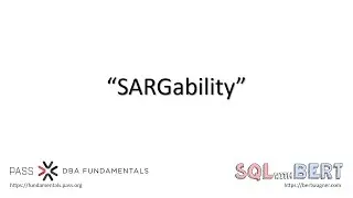 SARGability - DBA Fundamentals Quick Tip