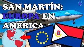 San Martín: La única frontera europea en América | Colonias francesas y holandesas