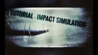 Impact simulation tutorial part 1