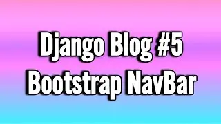 Django Blog Подключение Bootstrap #5 