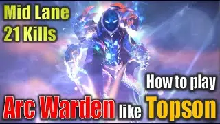 Topson's Double Trouble! Arc Warden Carries Mid (17 Kills!)