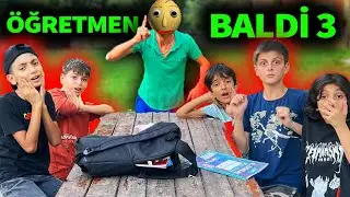 DELİ ÖĞRETMEN BALDİ! MATAMETİK DERSİ VERDİ #3 (Gerçek Hayatta Baldi)