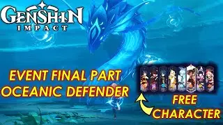 Fleeting Colors In Flight - Oceanic Defender Part 3 - Genshin Impact