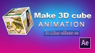 Make 3d Cube in after effects || Make Cube Animation in After effects ||  After effects tutorial ||