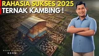 RAHASIA SUKSES TERNAK KAMBING, DARI 7 JADI 200 EKOR, INILAH RAHASIANYA ! | KISAH INSPIRATIF