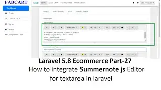 Laravel 5.8 Ecommerce Part-27: How to integrate Summernote js Editor for  textarea in laravel