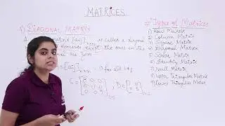 Class 12th – Diagonal Matrix | Matrices | Tutorials Point