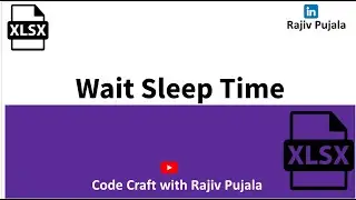 22. Add Wait Time & Sleep Function in Excel Using Macros VBA: Control Your Workflow!