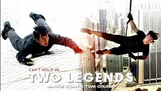 Can't Hold Us ft. Two Legends | Jackie Chan X Tom Cruise Edit | Jackie Chan Edit | Tom Cruise Edit