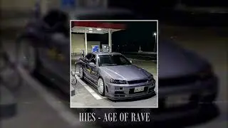 HIES - AGE OF RAVE