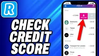 How To Check Credit Score In Revolut (2024) - Easy Fix