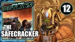 Star Wars Outlaws – The Safecracker - Main Story Walkthrough Part 12