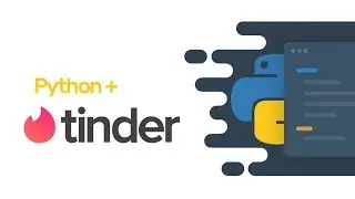 Automate the boring stuff with python - Tinder