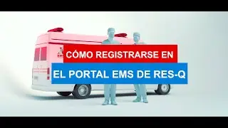 How to register on RES Q EMS portal (Spanish)