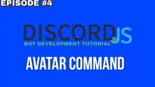 Avatar Command | Discord.js Tutorials #4 | Blaze Dev