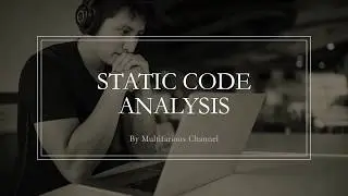 What is Static Code Analysis?