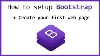 How to setup Bootstrap 5 and create your first web page | 2022