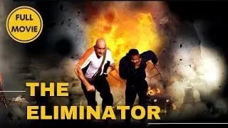 The Eliminator | Action | Thriller | Full Movie in English