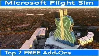 Flight Simulator 2020 Top 7 Free Add Ons!