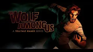 The Wolf Among Us PC Big Bad Wolf Playthrough | Episode 5: Cry Wolf