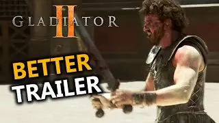 I FIXED The Gladiator 2 Trailer | Feat. EPIC Music