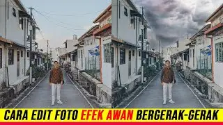 Cara Edit Foto Efek Awan Bergerak Pakai HP