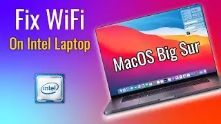 how to fix intel wifi and bluetooth on macos big sur hackintosh