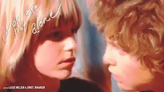 You Are Not Alone (Du er ikke alene) - U.S. Restoration Trailer (1978)