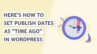 How to Display Publish Dates as “Time Ago