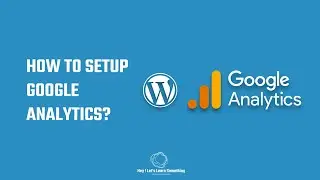 Google analytics tutorial: How to add google analytics to WordPress? | no plugin but codes |  2022