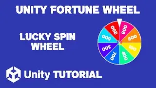 Unity Fortune Wheel Tutorial | Unity Lucky Wheel | How To Make Spin Wheel In Unity