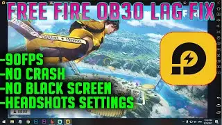 How To Fix Free Fire OB30 Lag On LD PLAYER | 90FPS Headshots settings | Low End PC
