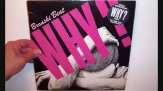 Bronski Beat - Why? (1984 12