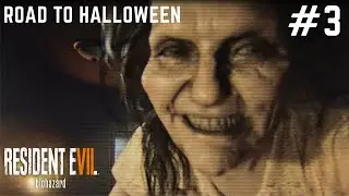 Road to Halloween: Resident Evil 7 Part 3 (Mother Boss Fight)