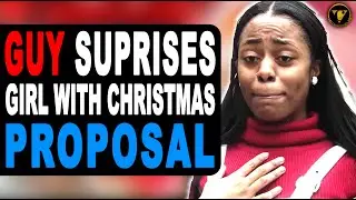 Guy Suprises Girl With Christmas Proposal, Watch What Happens.