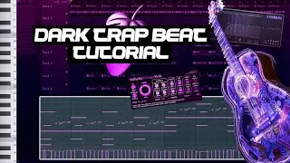 Dark Trap Type Beat [FREE FLP] Tutorial In FL Studio 20 | Fire Guitar Beat