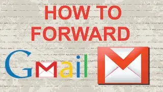 How to forward mail in Gmail