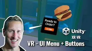 Unity VR XR Interaction Toolkit - UI Menu and Interactions