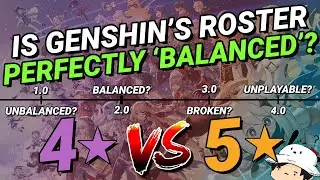 Has Genshin's ENTIRE Roster Ever Been 'BALANCED'? | Genshin Impact