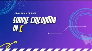 A simple calculator using  switch case in C programming || Tutorial #15