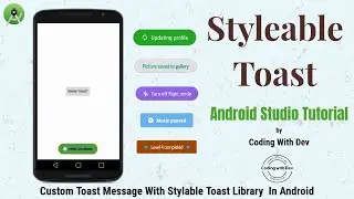 Styleable Toast Library - Android Studio Tutorial | custom toast in android | Android Tutorial