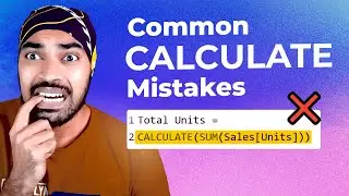 Dont make these CALCULATE Function Mistakes! ⚠️