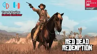 Red Dead Redemption | RX 560 | Switch Emulator (Yuzu & Ryujinx)