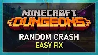 Minecraft Dungeons - How To Fix Random Crashing & Crash On Startup