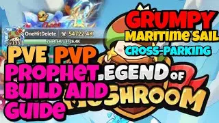 [New Meta]Prophet Builds & Guides - PVE PVP ARENA Legend of Mushroom Rush Sea