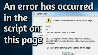 Fix an error has occurred in the script on this page In Windows 10/8/7