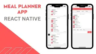 🔴 Let's build a full Stack Meal Planner App with React Native using MongoDB