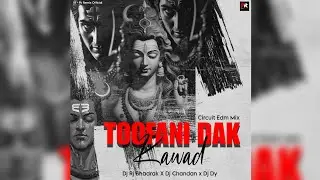 TOOFANI DAK KAWAD - CIRCUIT EDM MIX || DJ DY x DJ CHANDAN x DJ RJ BHADRAK x PK REMIX OFFICIAL