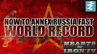 How To Conquer Russia Fast WORLD RECORD Tutorial - Hearts of Iron IV HOI4 Paradox Interactive