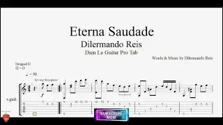 Eterna Saudade by Dilermando Reis with Guitar Tutorial TABs